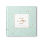 CLEARANCE: What Are Moms Made Of, Book