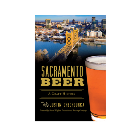 CLEARANCE: Sacramento Beer A Craft History Book
