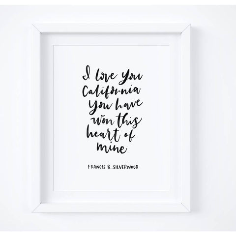 CLEARANCE: I Love You California Art Print